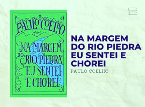 Os Melhores Livros De Paulo Coelho Em Guia Das Obras