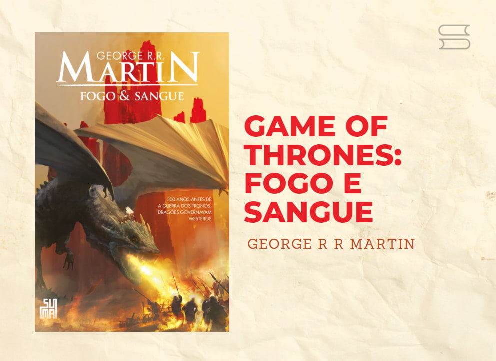 livro game of thrones fogo e sangue