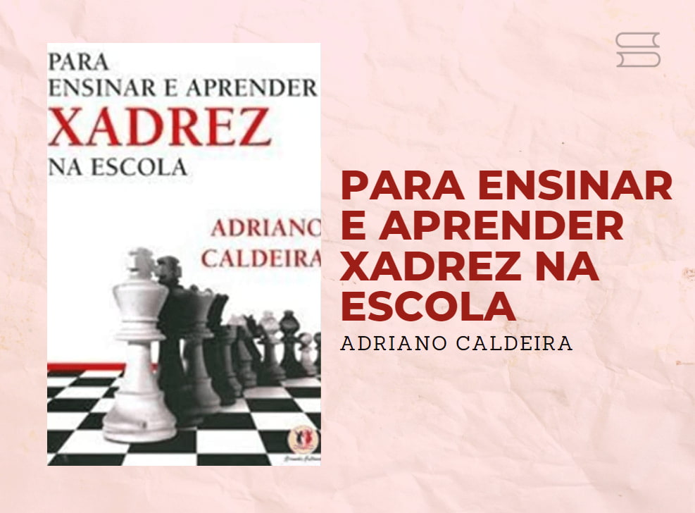 livro para ensinar e aprender xadrez na escola