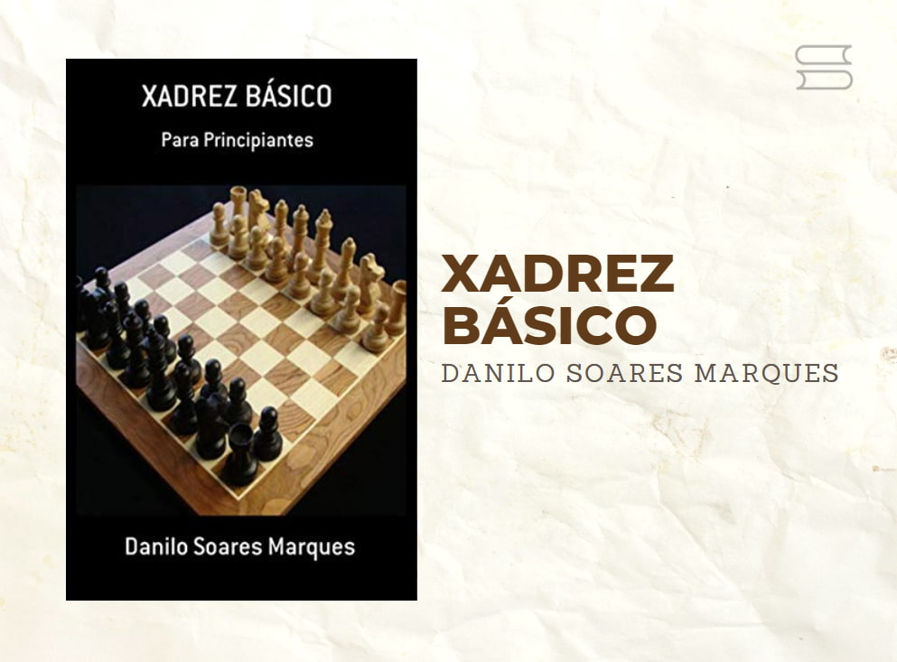 Xadrez Básico eBook de Danilo Soares Marques - EPUB Livro